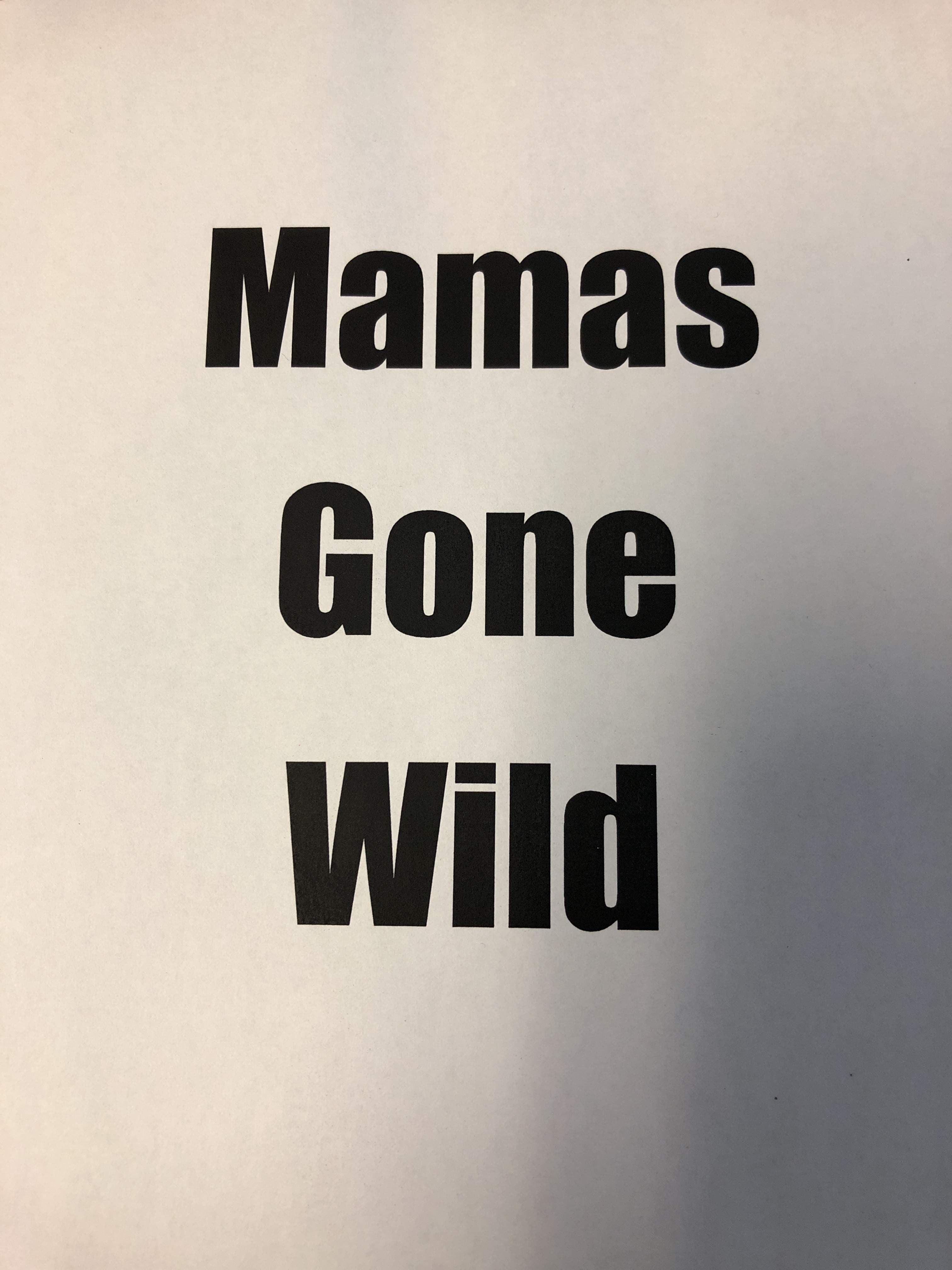 Mommas Gone Wild