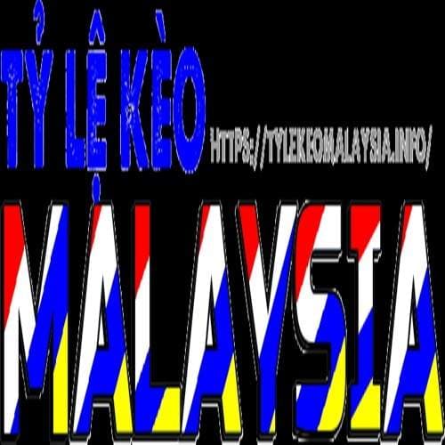 Tỷ Lệ Kèo Malaysia