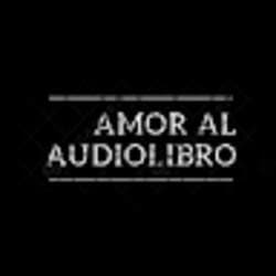 AMOR AL AUDIOLIBRO