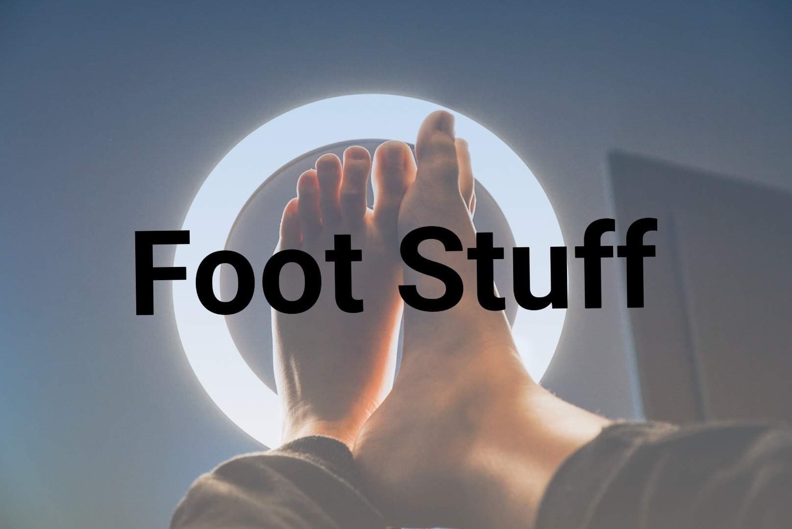 Foot stuff