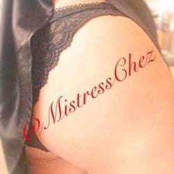 MistressChez❤️❤️