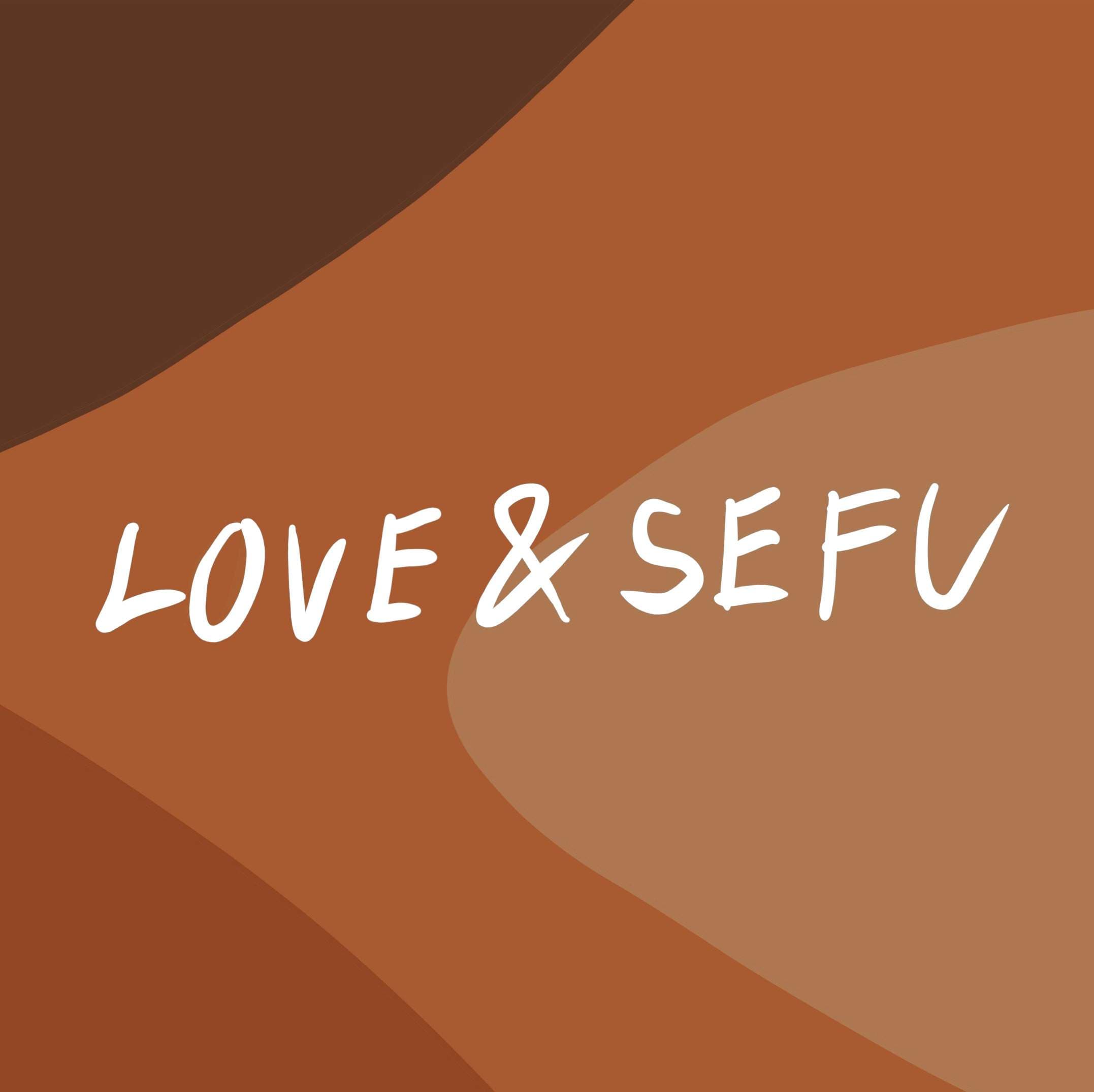 Love'n Sefu