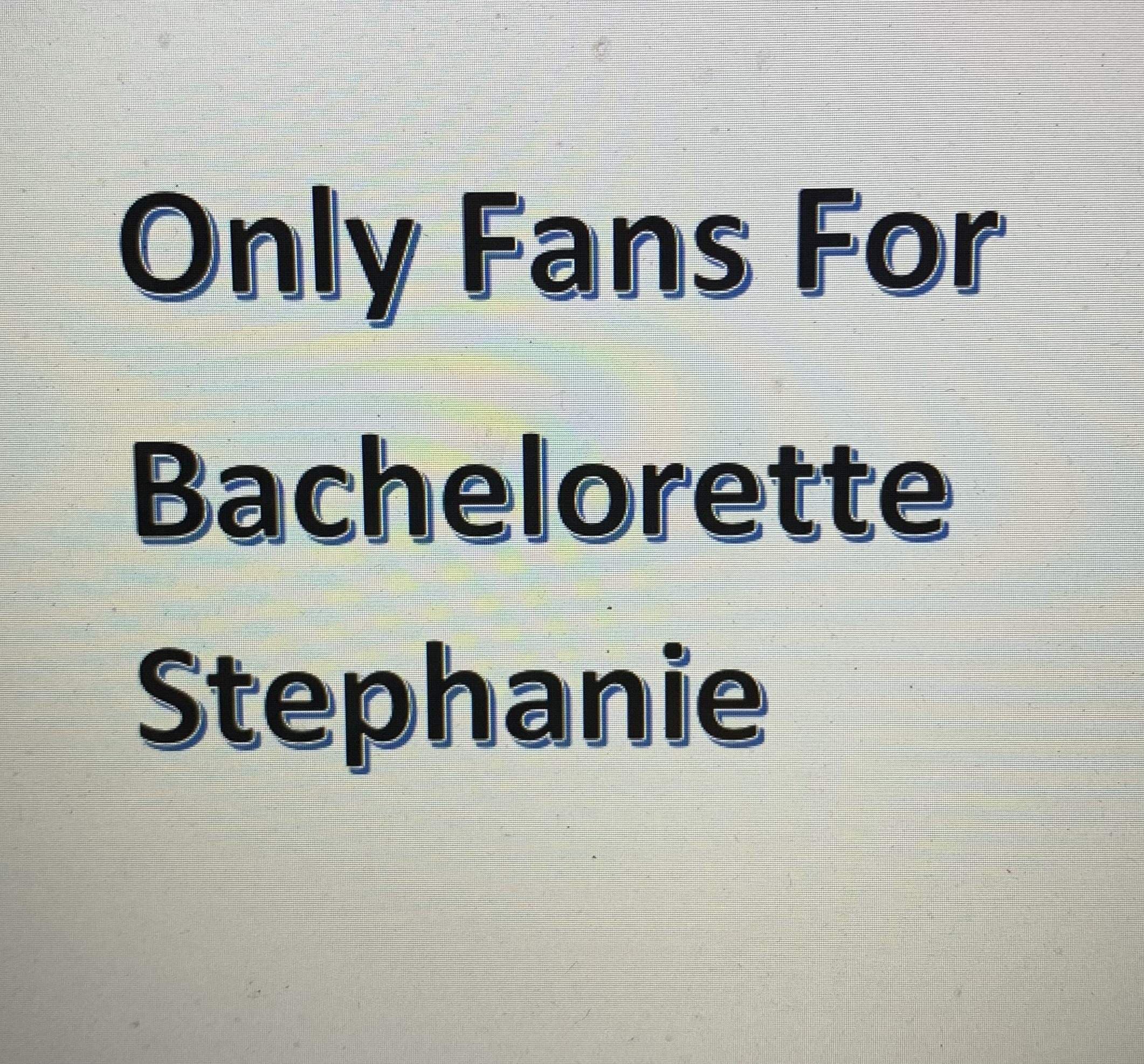 Bachelorette Stephanie