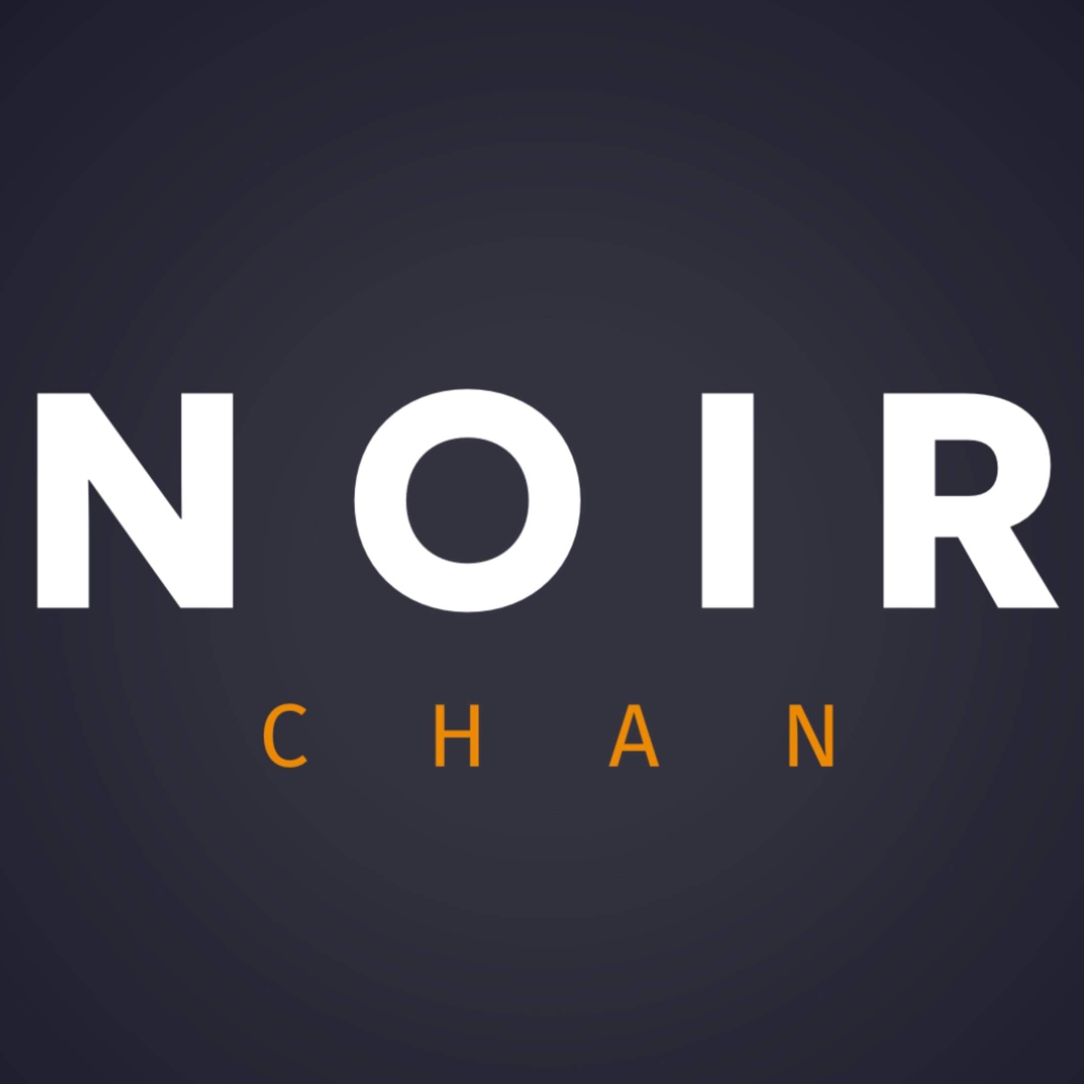 Noir Chan