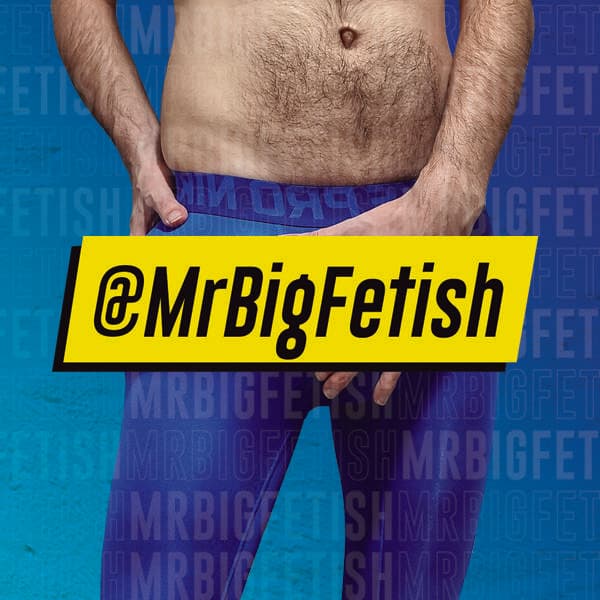 MrBigFetish