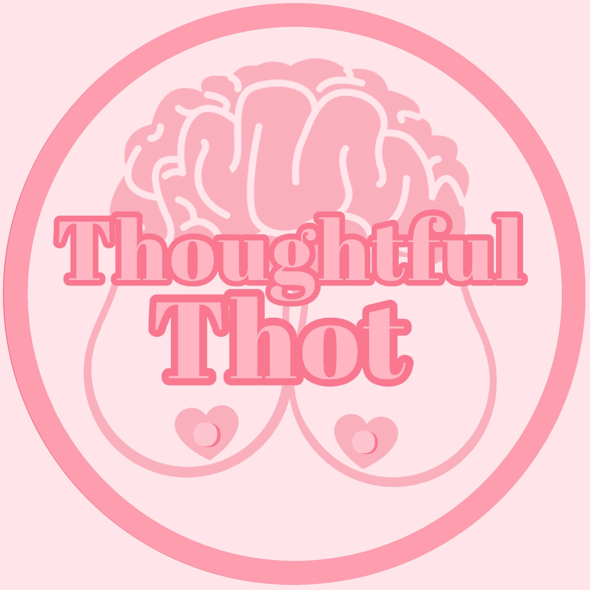 The original Thoughtfulthot 💕