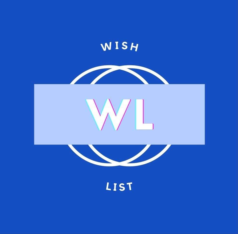 Wish List