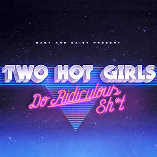 Two Hot Girls Show