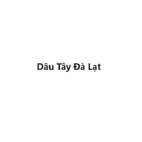 Dâu Tây Đà Lạt