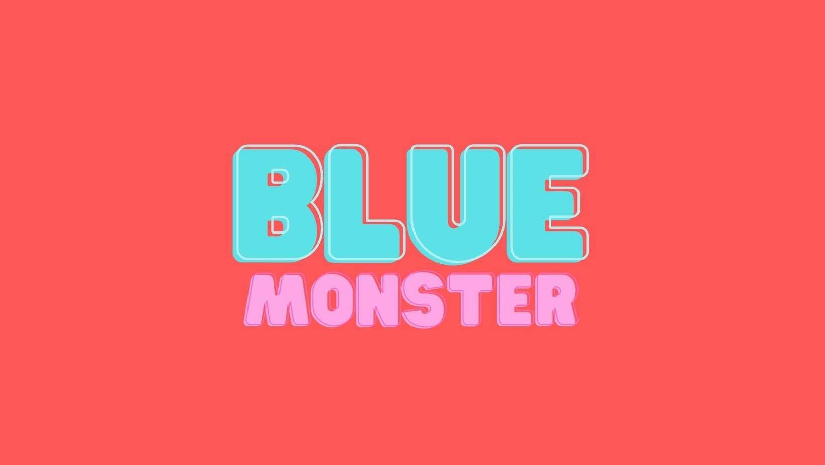 Blue Monster