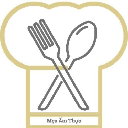Mẹo Ẩm Thực - Tinh hoa ẩm thực Việt