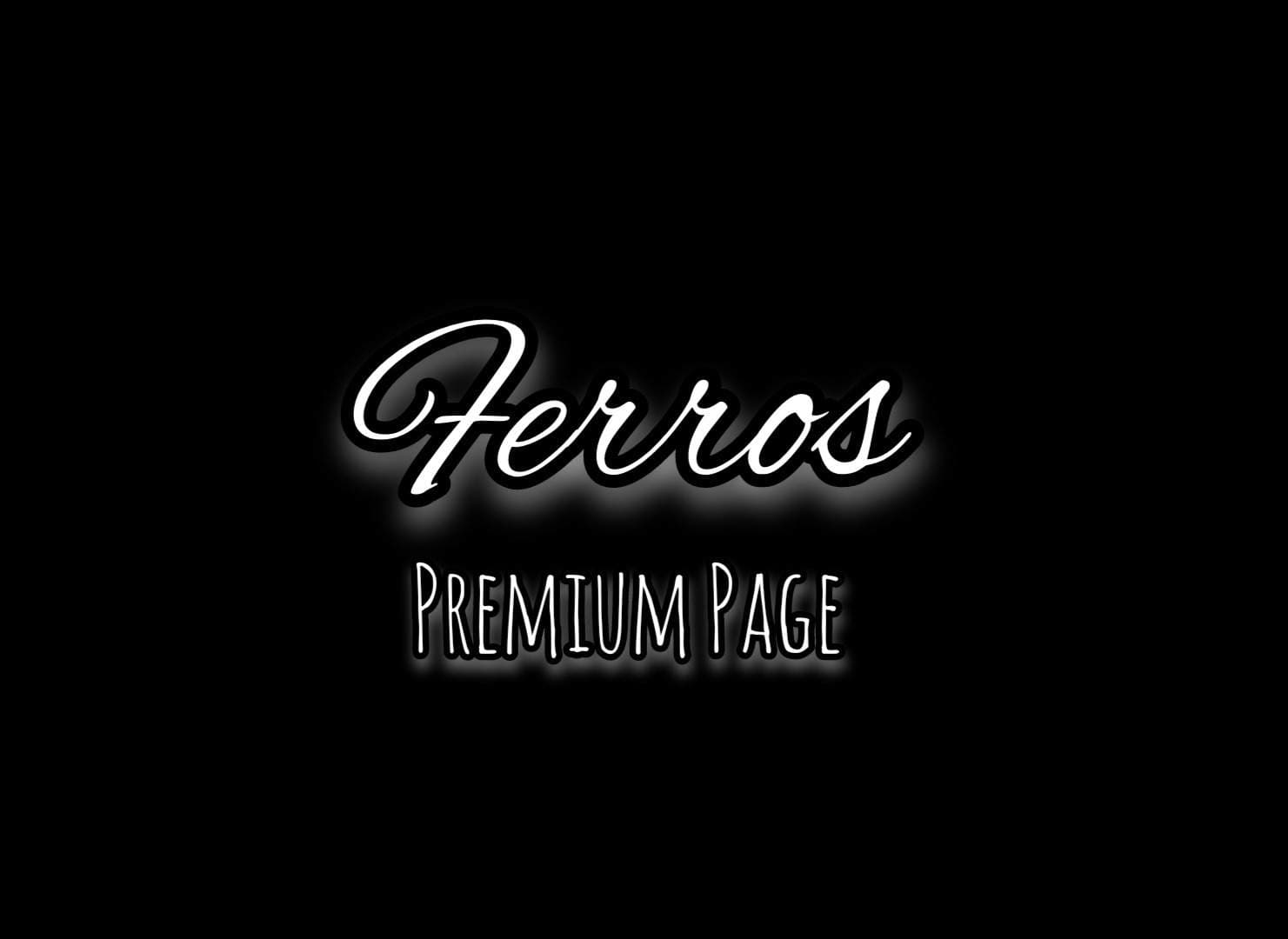 I Ferros (Premium Page)