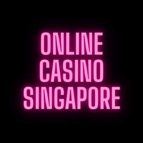 Online Casino Singapore
