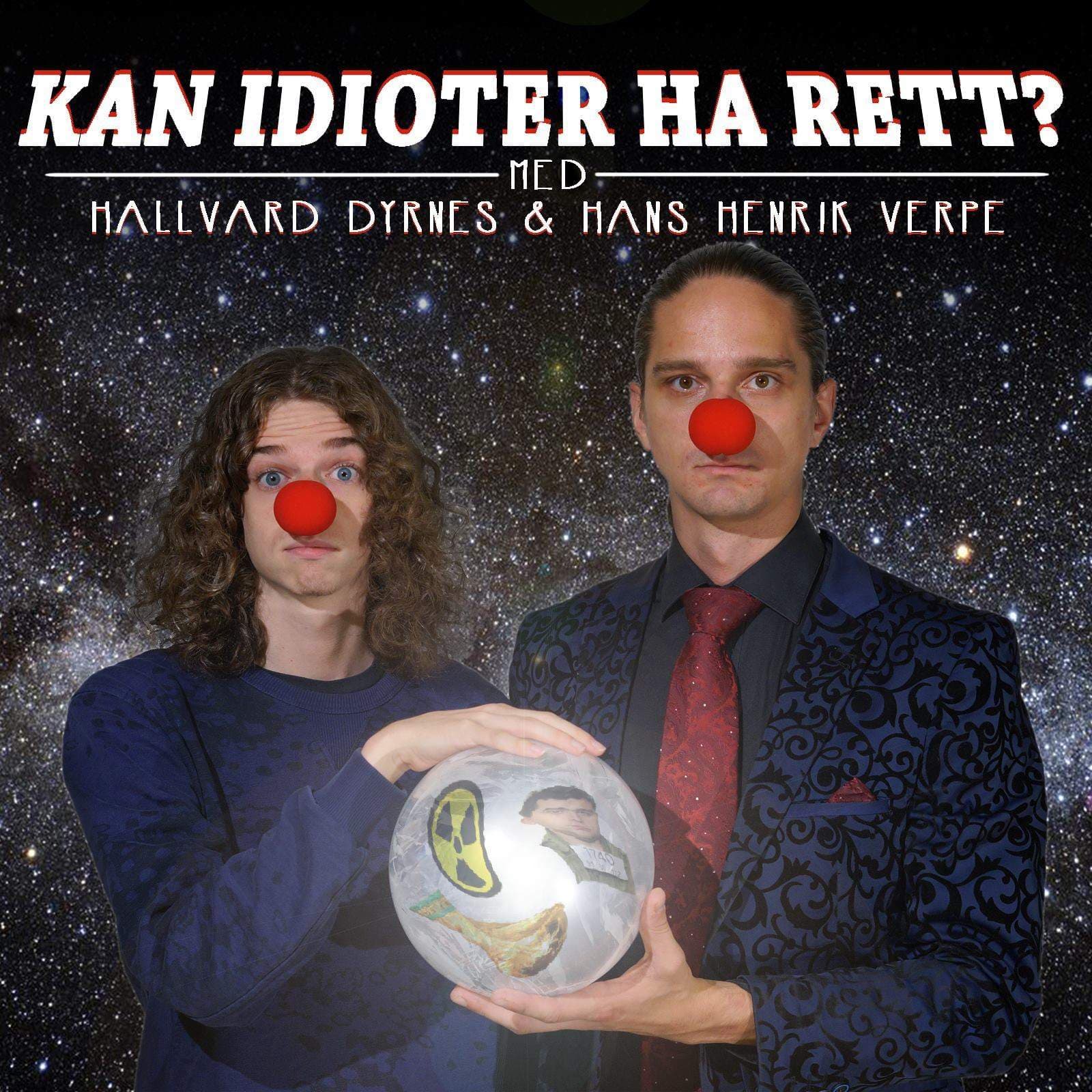 Kan Idioter Ha Rett?