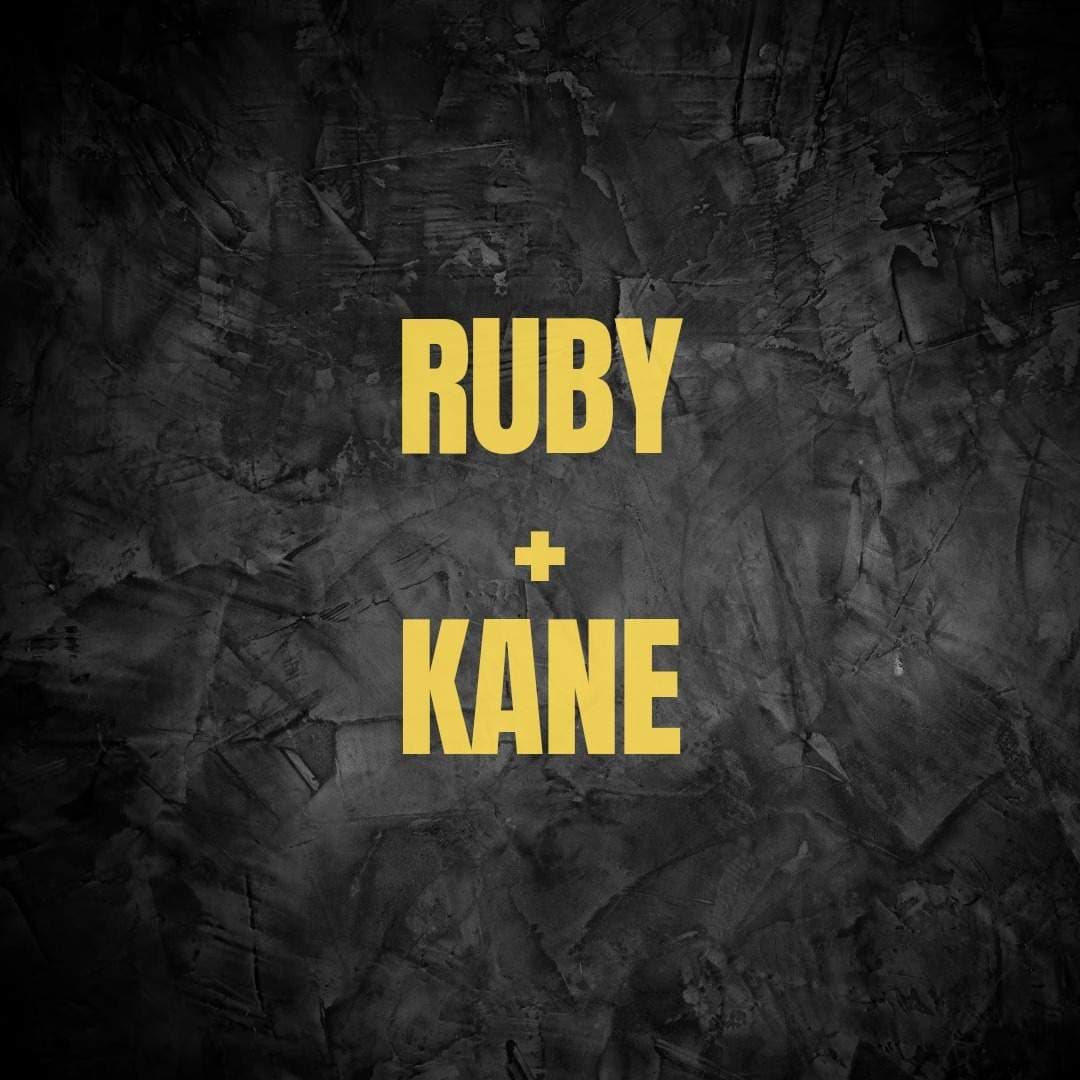 Kane & Ruby